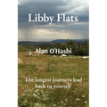 A New Dawn at Libby Flats: The longest journeys lead back to yourself - Paperback
