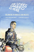 Belonging in America and Mexico - Hardcover