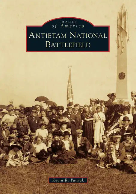 Antietam National Battlefield - Paperback