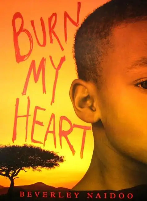 Burn My Heart - Hardcover