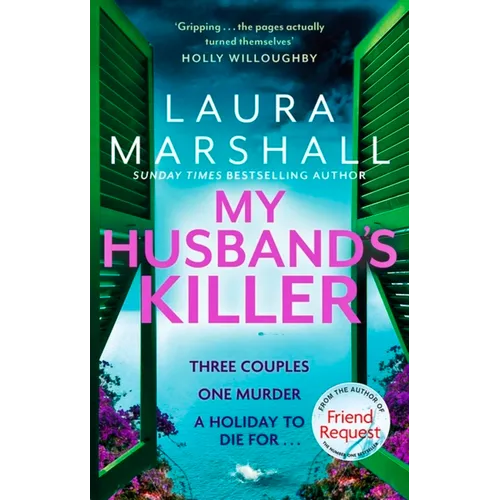 My Husband's Killer: The Emotional, Twisty New Mystery from the #1 Bestselling Author of Friend Request - Paperback