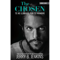 The Chosen - Te He Llamado Por Tu Nombre (Revisada Y Ampliada): Una Novela Basada En La Primera Temporada de la Aclamada Serie "The Chosen" - Paperback