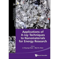 Applications of X-Ray Techniques to Nanomaterials for Energy Research - Hardcover