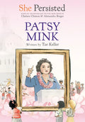 She Persisted: Patsy Mink - Paperback