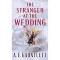 The Stranger at the Wedding - Library Binding