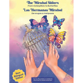 The Mirabal Sisters / Las hermanas Mirabal: From Caterpillars to Butterflies / De orugas a mariposas - Paperback