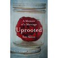 Uprooted: Memoir - Paperback