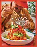 Always Hungry! - Hardcover