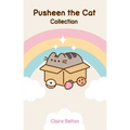 Pusheen the Cat Collection Boxed Set: I Am Pusheen the Cat, the Many Lives of Pusheen the Cat, Pusheen the Cat's Guide to Everything - Paperback