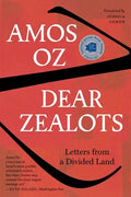 Dear Zealots: Letters from a Divided Land - Paperback