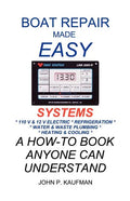 Boat Repair Made Easy -- Systems - Paperback