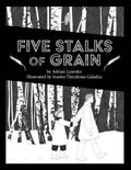 Five Stalks of Grain - Paperback