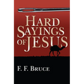 Hard Sayings of Jesus - Paperback