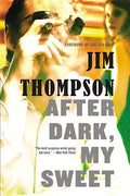 After Dark, My Sweet - Paperback
