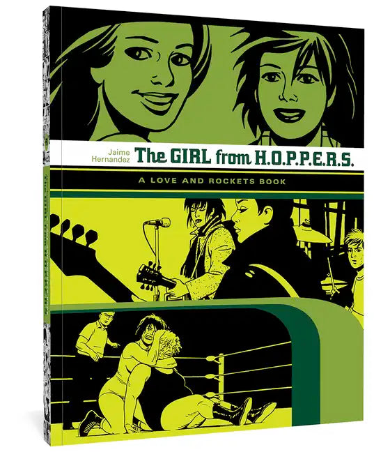 The Girl from H.O.P.P.E.R.S.: A Love and Rockets Book - Paperback