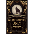 Werewolves Only - Paperback