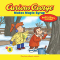 Curious George Makes Maple Syrup (Cgtv 8x8): A Winter and Holiday Book for Kids - Paperback
