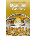 Beautiful Bodies: Augustine, Nunc Et Tunc - Paperback