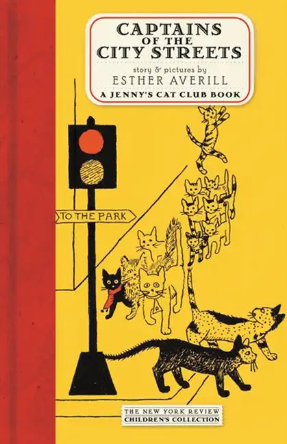 Captains of the City Streets: A Story of the Cat Club - Hardcover