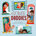 Some Daddies - Hardcover