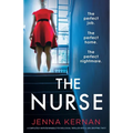 The Nurse: A completely unputdownable psychological thriller with a jaw-dropping twist - Paperback