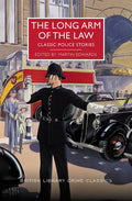 The Long Arm of the Law: Classic Police Stories - Paperback