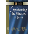 Experiencing the Miracles of Jesus - Paperback