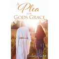 A Plea For Gods Grace - Paperback