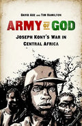 Army of God: Joseph Kony's War in Central Africa - Paperback