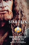 The Star Trek: Signature Edition: The Hand of Kahless - Paperback