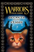 Warriors: Secrets of the Clans - Hardcover