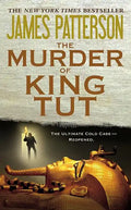 The Murder of King Tut: The Plot to Kill the Child King - A Nonfiction Thriller - Hardcover