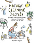 Natural Cleaning Secrets: Easy and Inexpensive Solutions for Home, Garden, Pets, Personal Care and More - Paperback