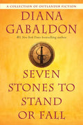 Seven Stones to Stand or Fall: A Collection of Outlander Fiction - Paperback