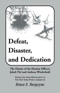 Defeat, Disaster, and Dedication - Paperback