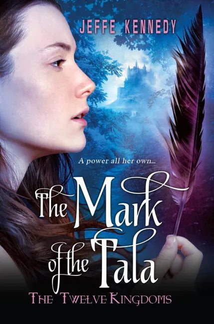 The Twelve Kingdoms: The Mark of the Tala - Paperback