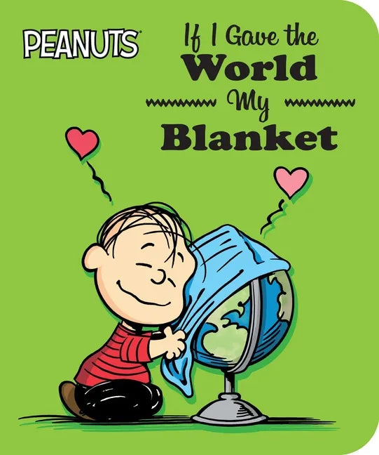 If I Gave the World My Blanket - Board Book