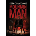 Mountain Man 2nd Prequel: Them Early Days - Paperback