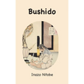 Bushido: the Soul of Japan - Hardcover
