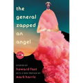 The General Zapped an Angel - Paperback