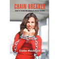 Chain Breaker: How to Break Chain of Mental Health - Paperback