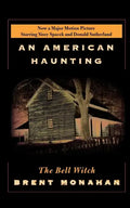 The Bell Witch: An American Haunting - Paperback
