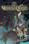 The Medusa Quest: The Legends of Olympus, Book 2 - Paperback