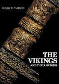 The Vikings and Their Origins - Paperback