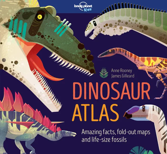 Lonely Planet Kids Dinosaur Atlas - Hardcover