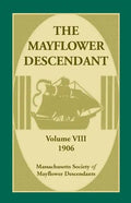 The Mayflower Descendant, Volume 8, 1906 - Paperback