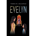 Evelyn: Book 1 - Paperback
