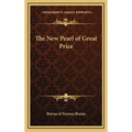 The New Pearl of Great Price - Hardcover