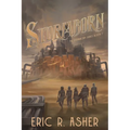 Stormborn: A Steamborn Novel - Paperback