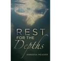 Rest for the Depths - Paperback
